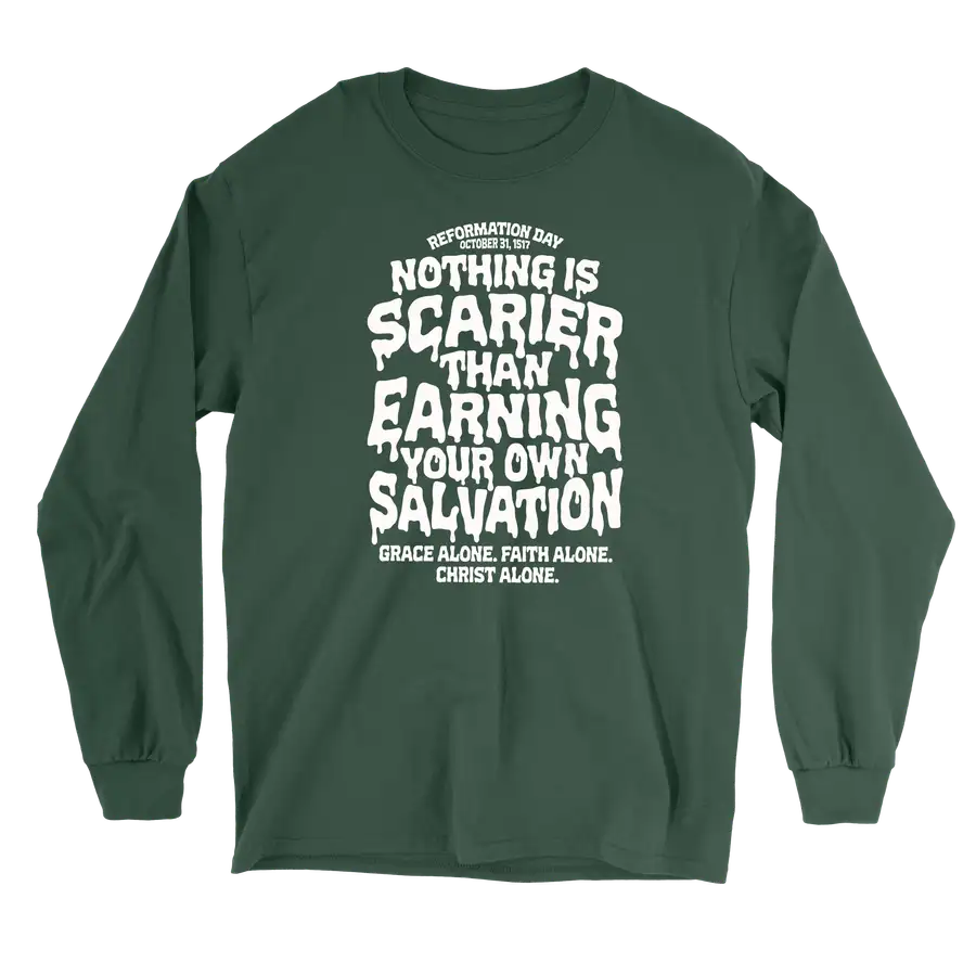Nothing Is Scarier Long Sleeve Tee