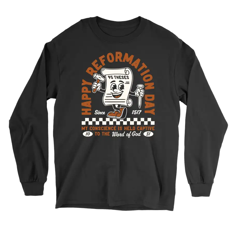 Happy Reformation Day Long Sleeve Tee