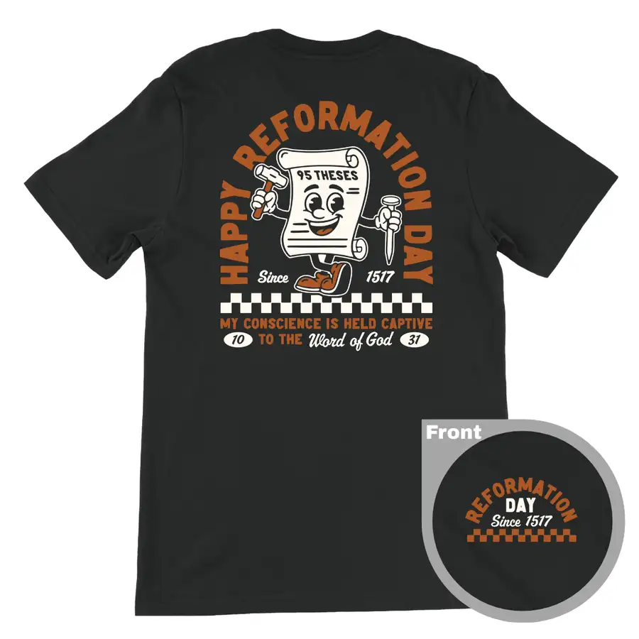 Happy Reformation Day Tee Back Print #2