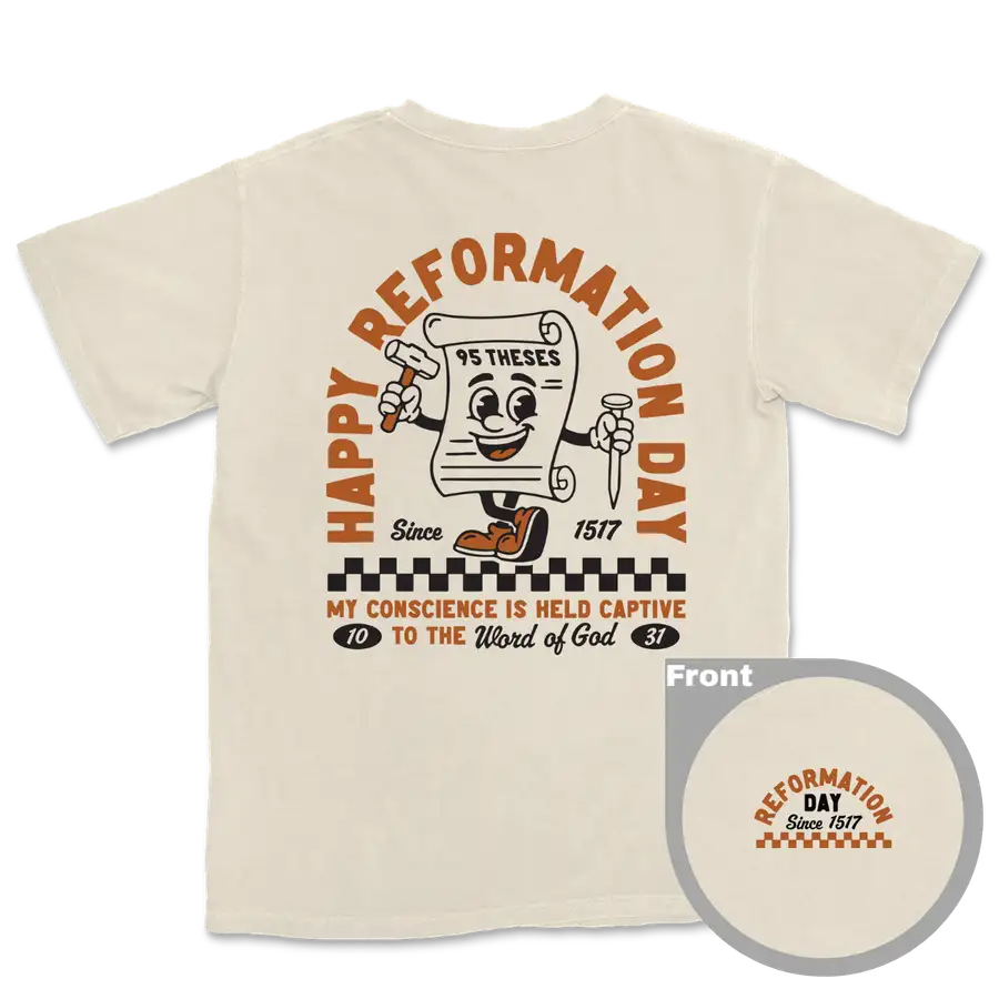 Happy Reformation Day Comfort Colors Heavyweight Tee