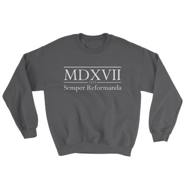 Semper Reformanda 1517 Roman Numerals Crewneck Sweatshirt