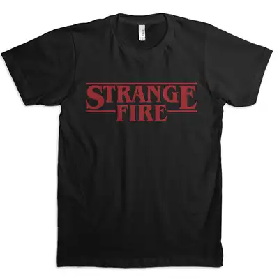 Strange FIre Unisex Tee + Free Pin