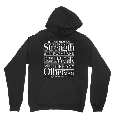Strength Will Leave Me Hoodie