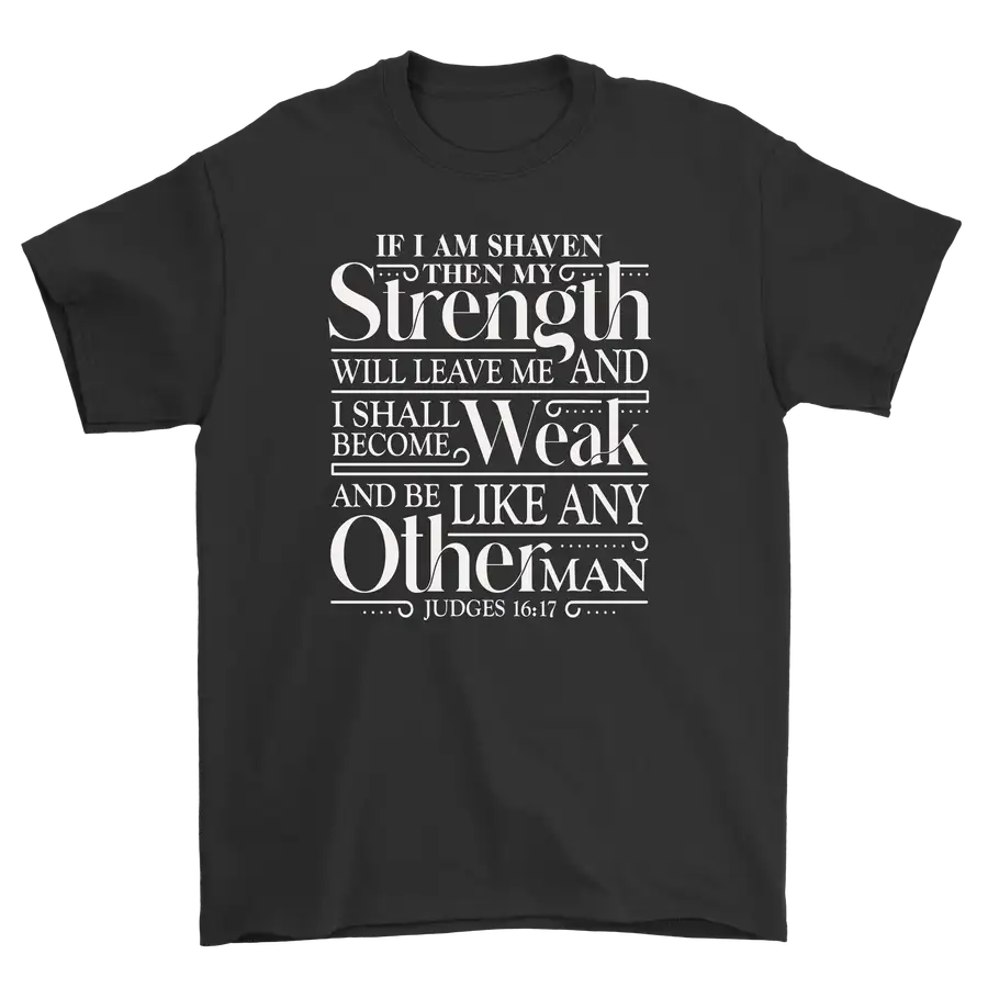 Strength Will Leave Me Standard Tee
