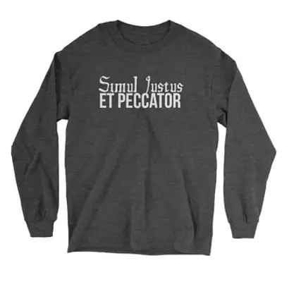 Simul Justus et Peccator Long Sleeve Tee