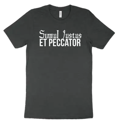 Simul Justus et Peccator Tee
