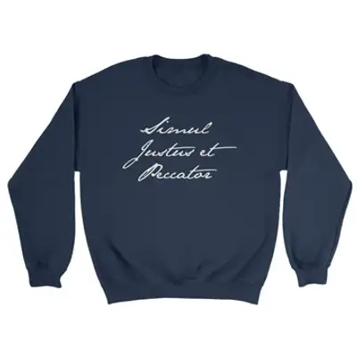 Simul Justus et Peccator (Script) Crewneck Sweatshirt