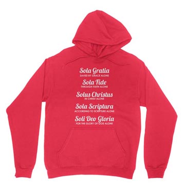 The Five Solas Hoodie
