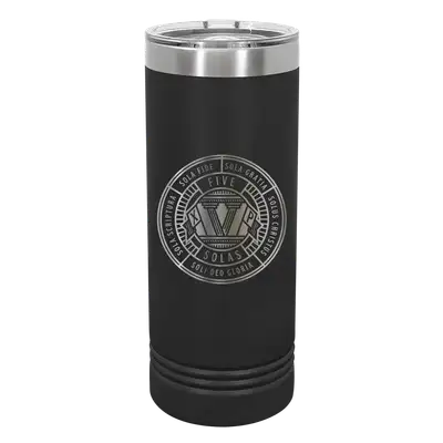 The Five Solas Badge 22oz Insulated Skinny Tumbler