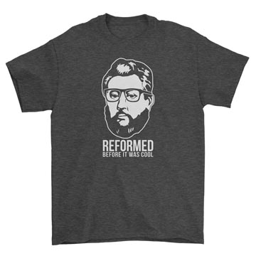 Reformed Before It Was Cool (Spurgeon) Standard Tee