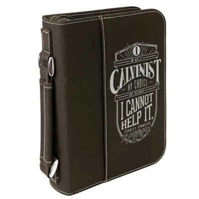 I Am A Calvinist Bible Cover