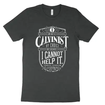 Calvinist Tee