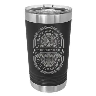 Charles Spurgeon Cigar Quote Insulated Pint