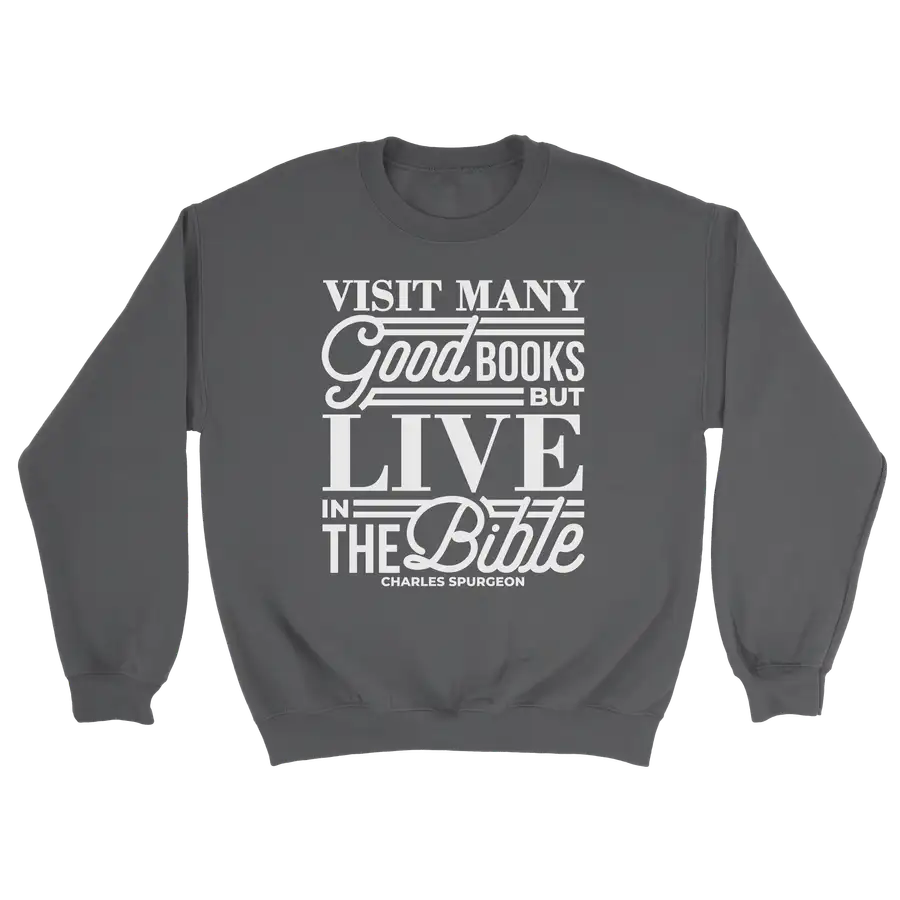 Live In The Bible Crewneck Sweatshirt