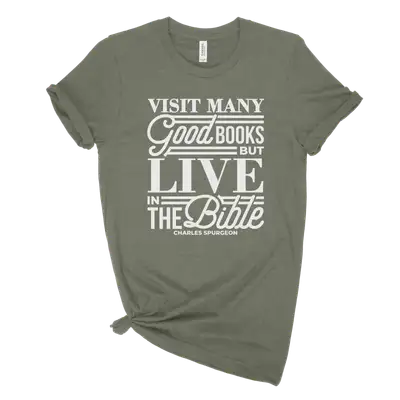 Live In The Bible Unisex Tee