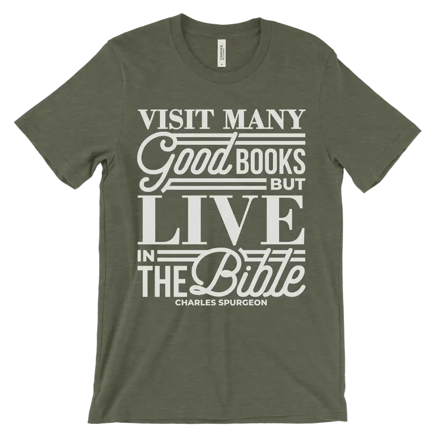 Live In The Bible Quick Ship Tee