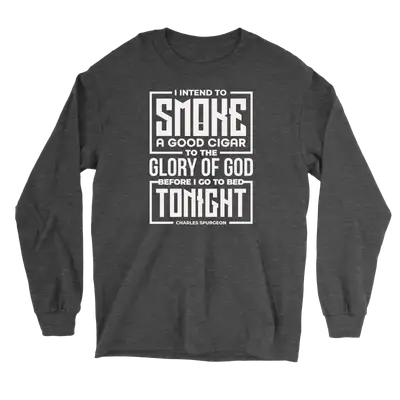 Smoke A Good Cigar Long Sleeve Tee
