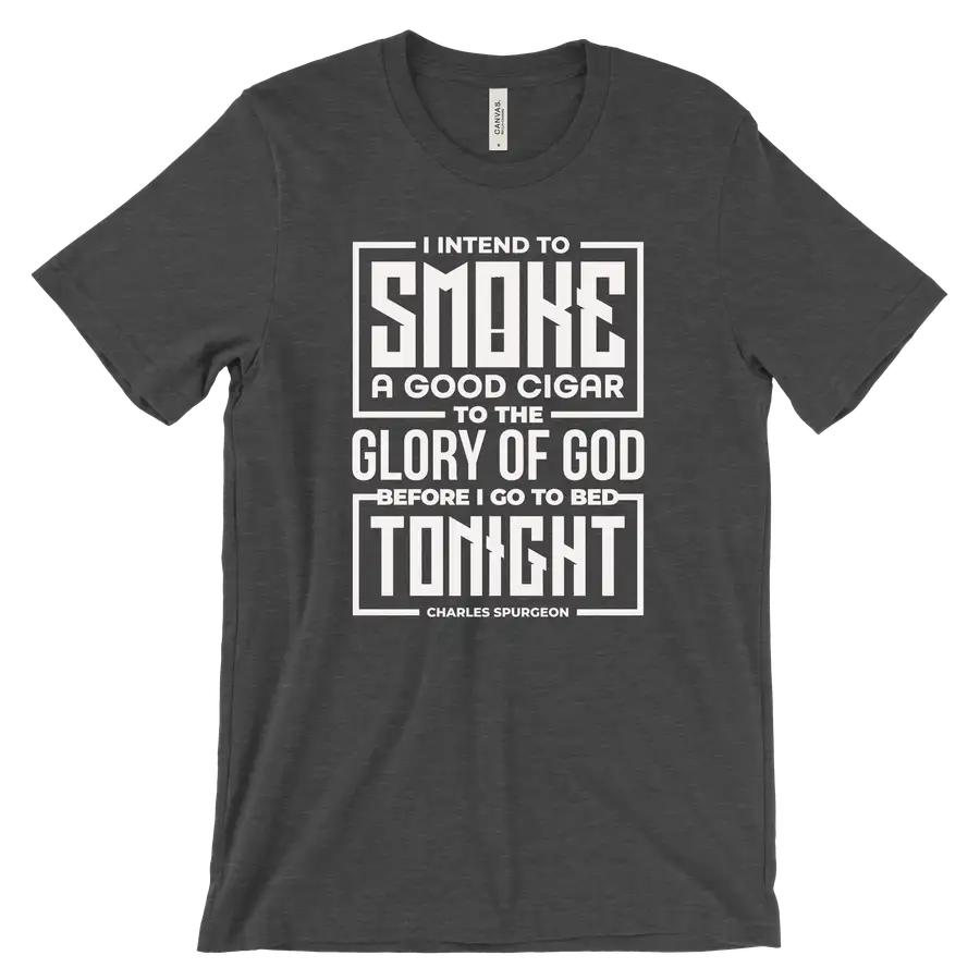 Smoke A Good Cigar Tee