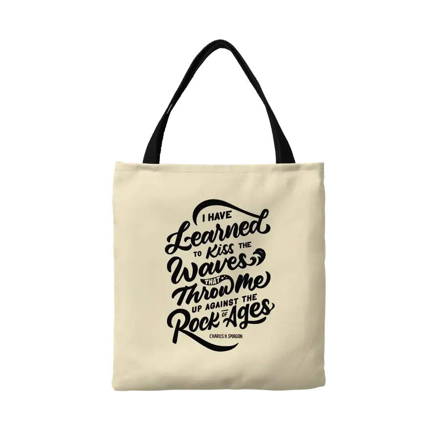 I Have Learned To Kiss Canvas Tote