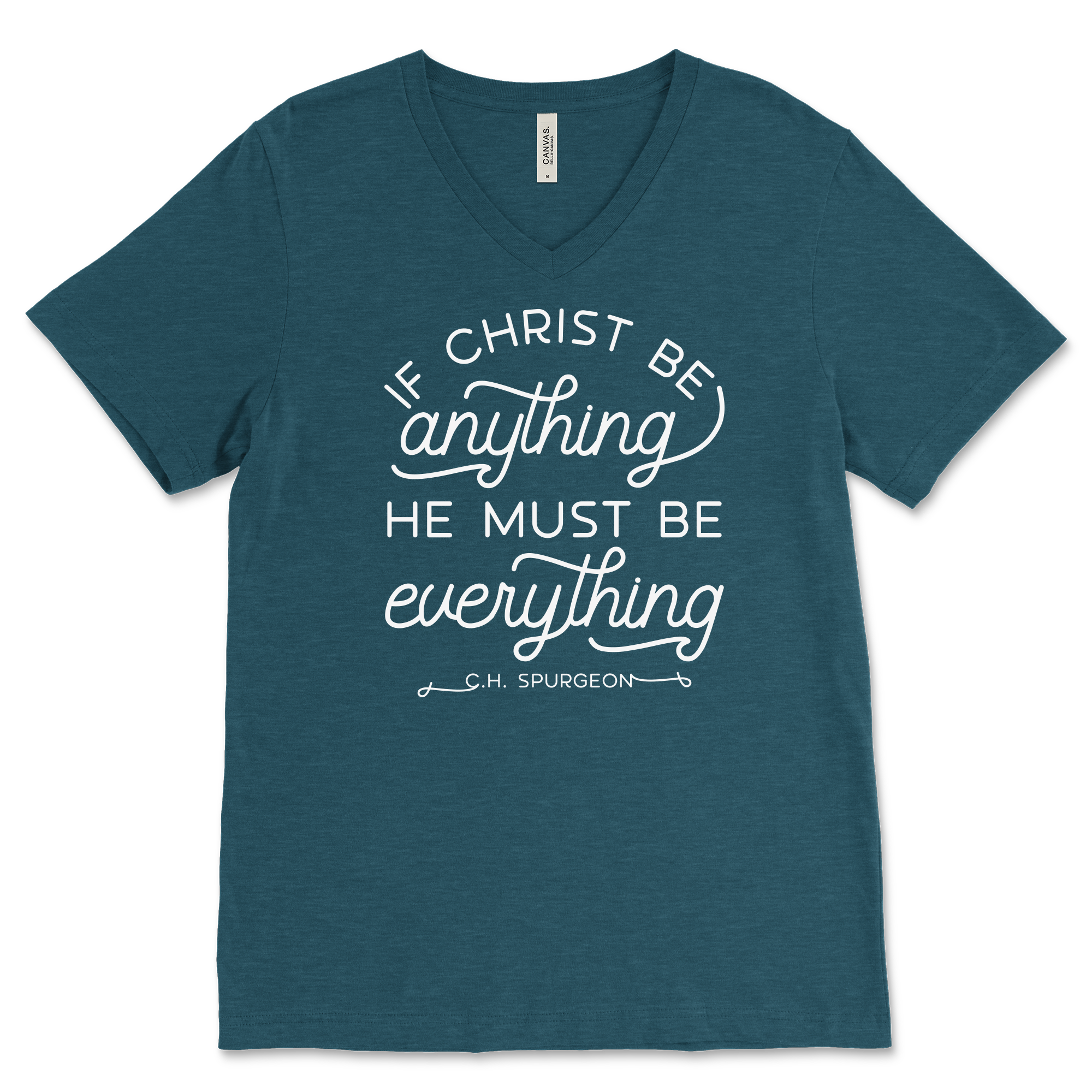 If Christ Be Anything V‐Neck Tee