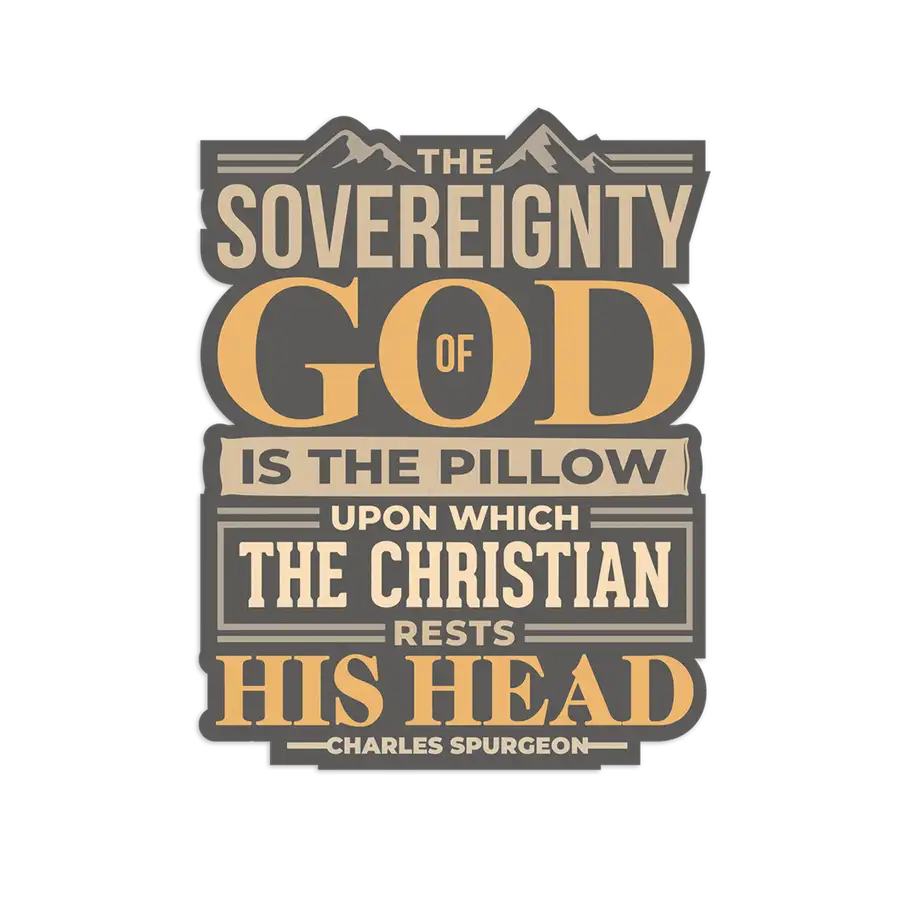 Sovereignty Of God Sticker #2