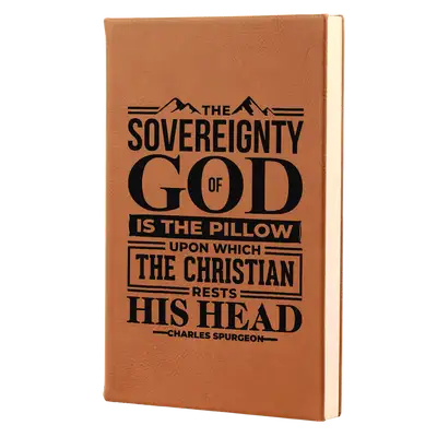 Sovereignty Of God Leatherette Hardcover Journal