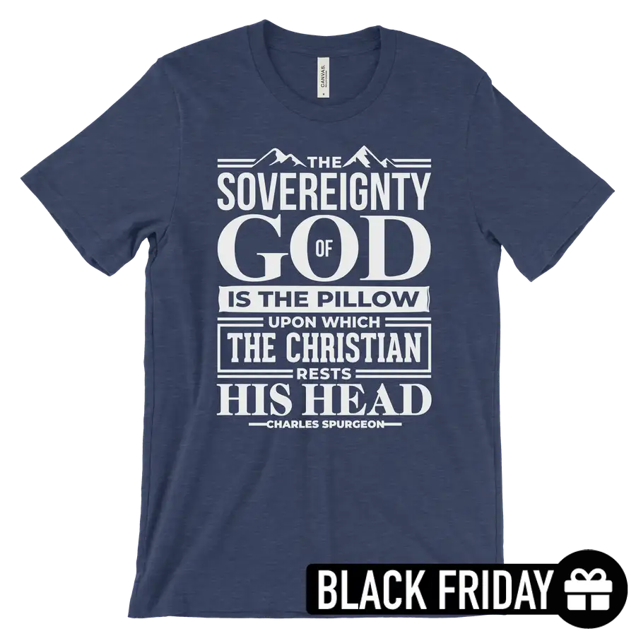 Sovereignty Of God Quick Ship Tee
