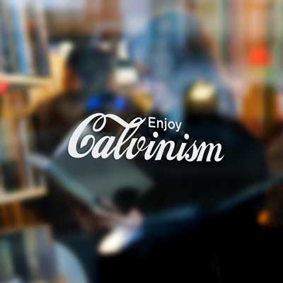 Calvinism Vinyl Decal
