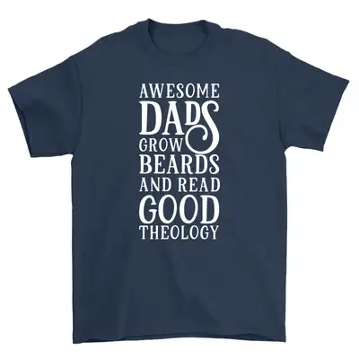 Awesome Dads Grow Beards Standard Tee
