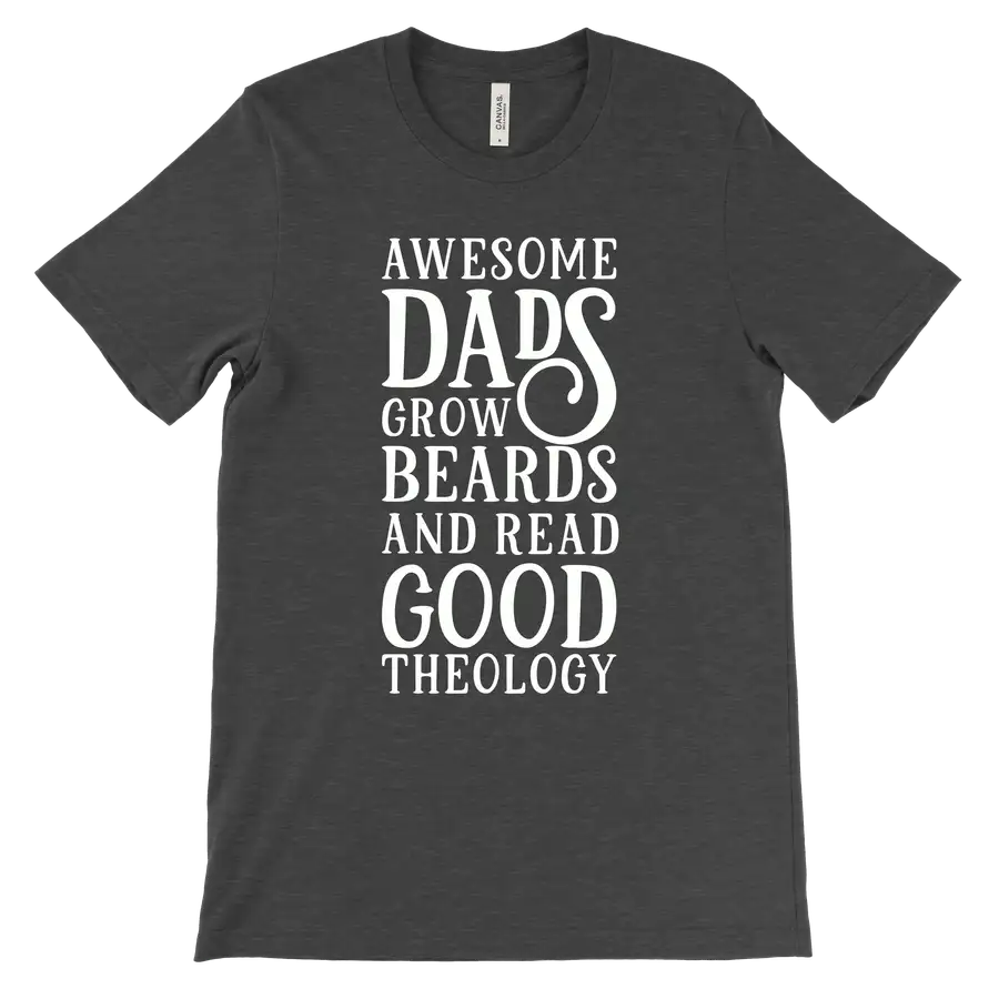 Awesome Dads Grow Beards Tee