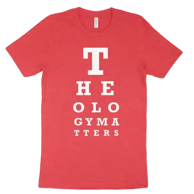 Theology Matters (Eye Chart) Tee