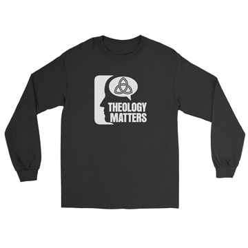 Theology Matters (Think) Long Sleeve Tee