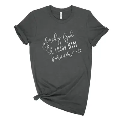 Glorify God And Enjoy Him Script Unisex Tee