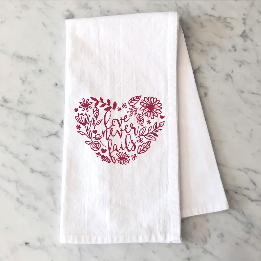 Love Never Fails Tea Towel