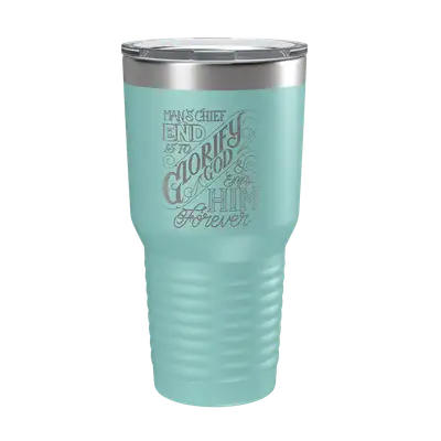 The Chief End of Man 30oz Insulated Tumbler