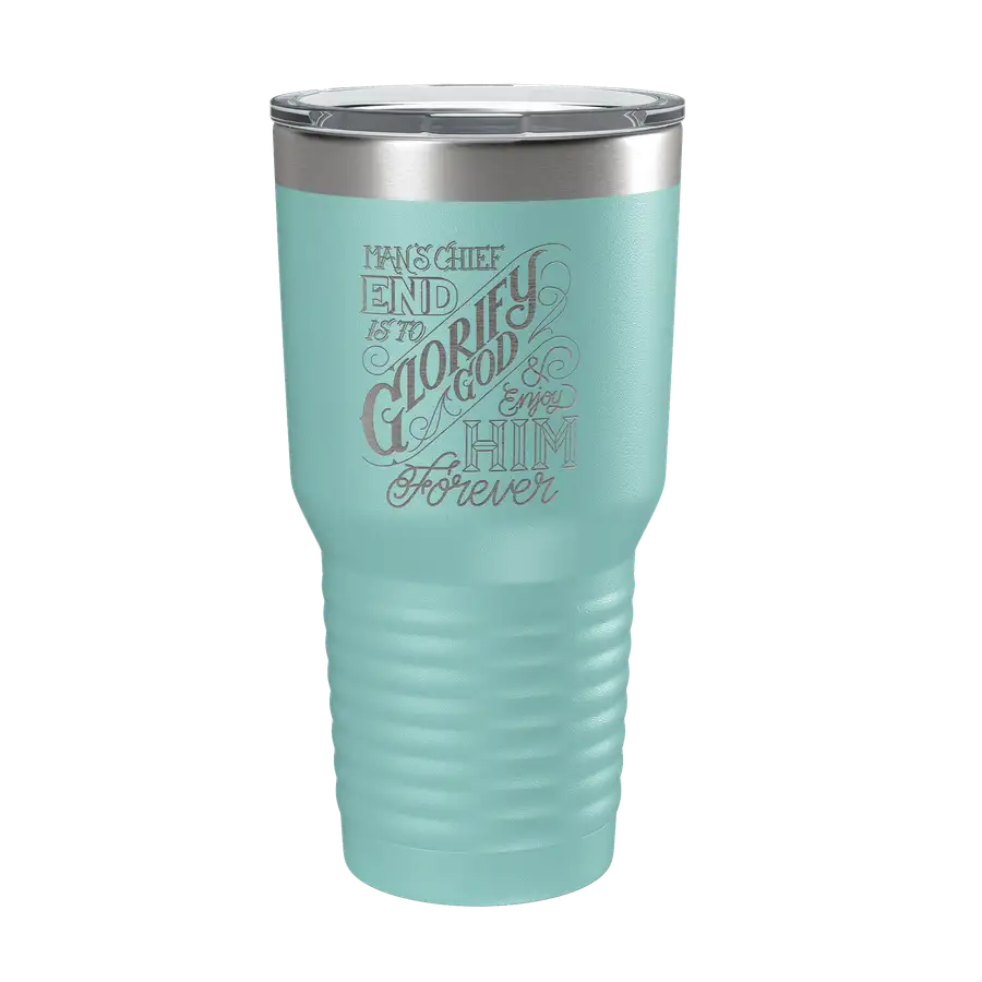 The Chief End of Man 30oz Insulated Tumbler