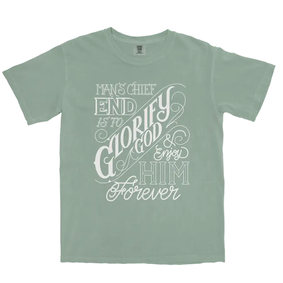 The Chief End of Man Comfort Colors Heavyweight Tee