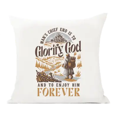 Glorify God And Enjoy Him Pillow Cover
