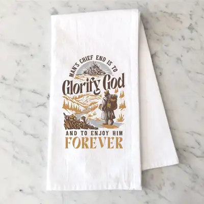 Glorify God And Enjoy Him Tea Towel