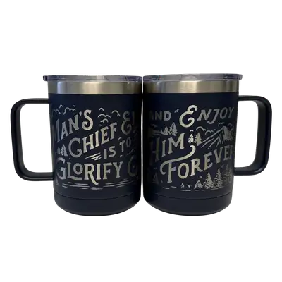 Chief End of Man 15oz Insulated Camp Mug