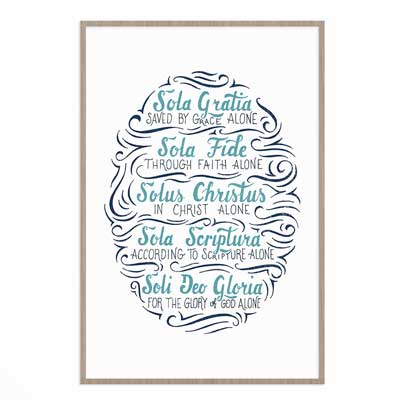 The Five Solas Handlettered Poster Print