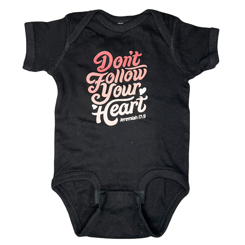 Clearance: 6 Months, Black, Don't Follow Your Heart Onesie