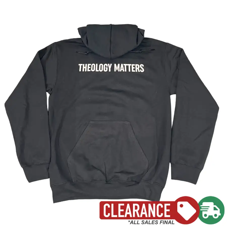 Clearance: S, Black, Theology Matters Hoodie