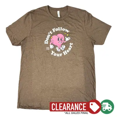 Clearance: XL, Heather Brown, Don't Follow Your Heart Retro Tee