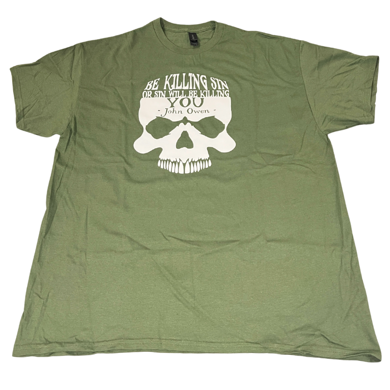 Clearance: XL, Military Green, Be Killing Sin (Skull) Standard Tee
