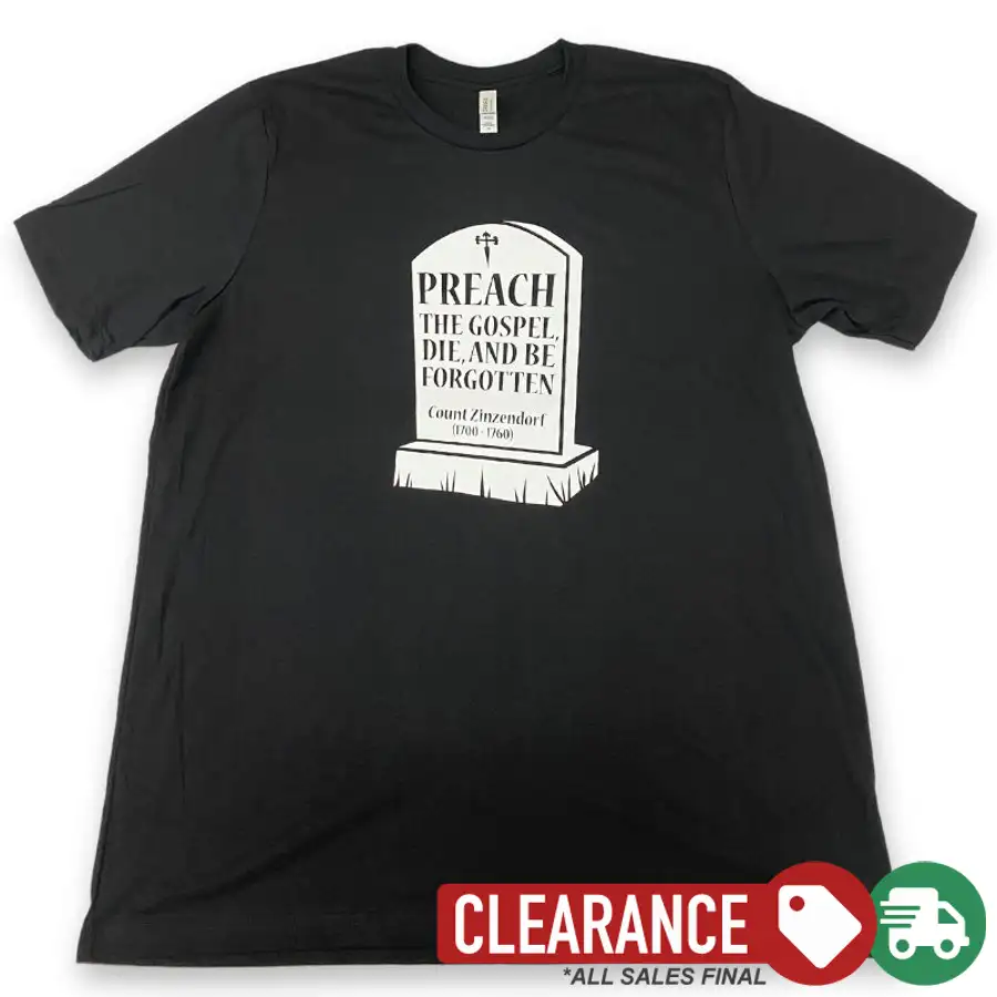 Clearance: XL, Solid Black, Be Forgotten Zinzendorf Tee