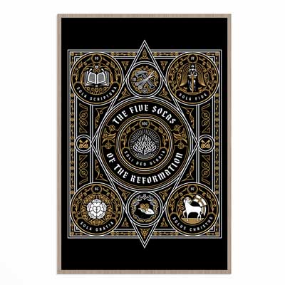 The Five Solas of the Reformation Poster
