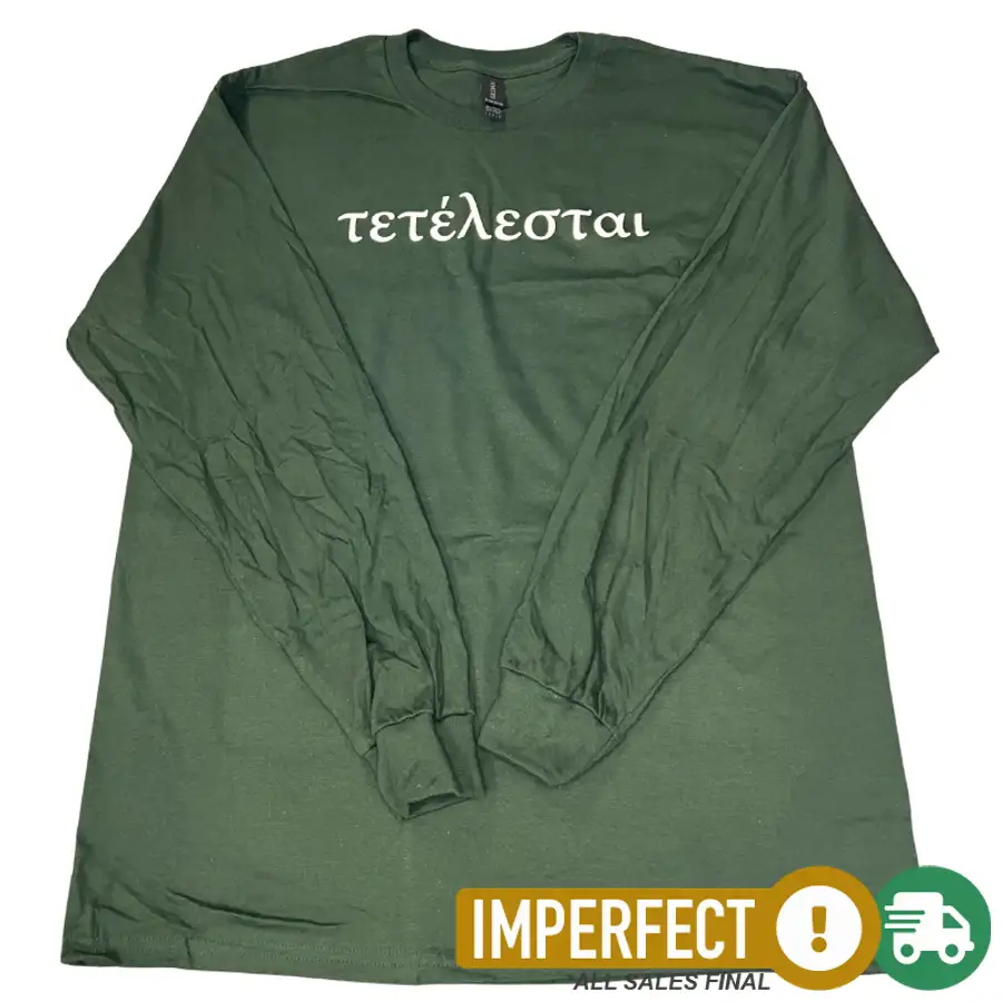 Imperfection: L, Forest Green, Tetelestai (Greek) Longsleeve Tee