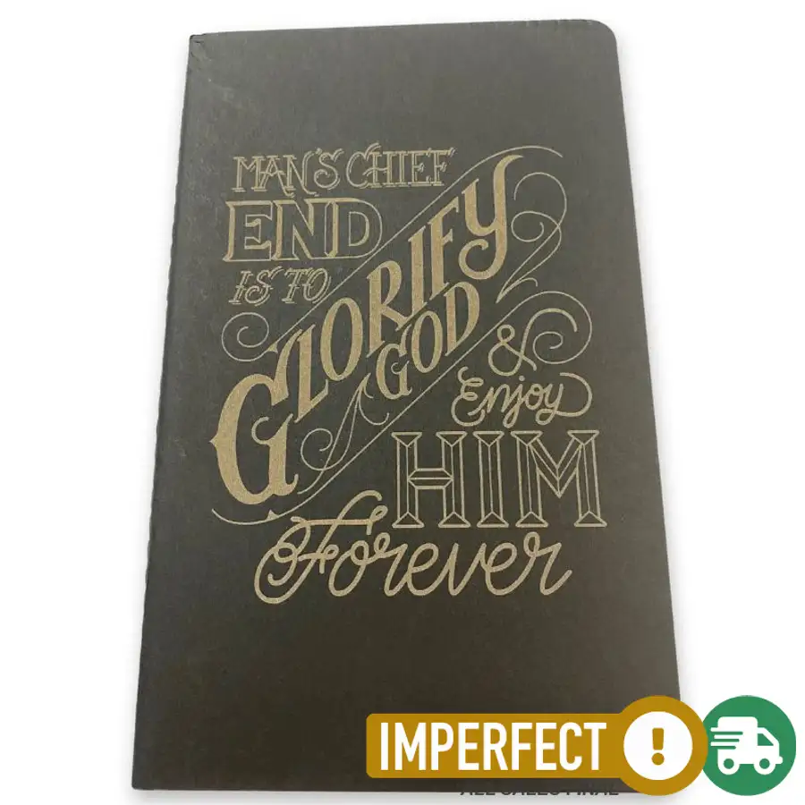 Imperfection: Man's Chief End BLANK Journal