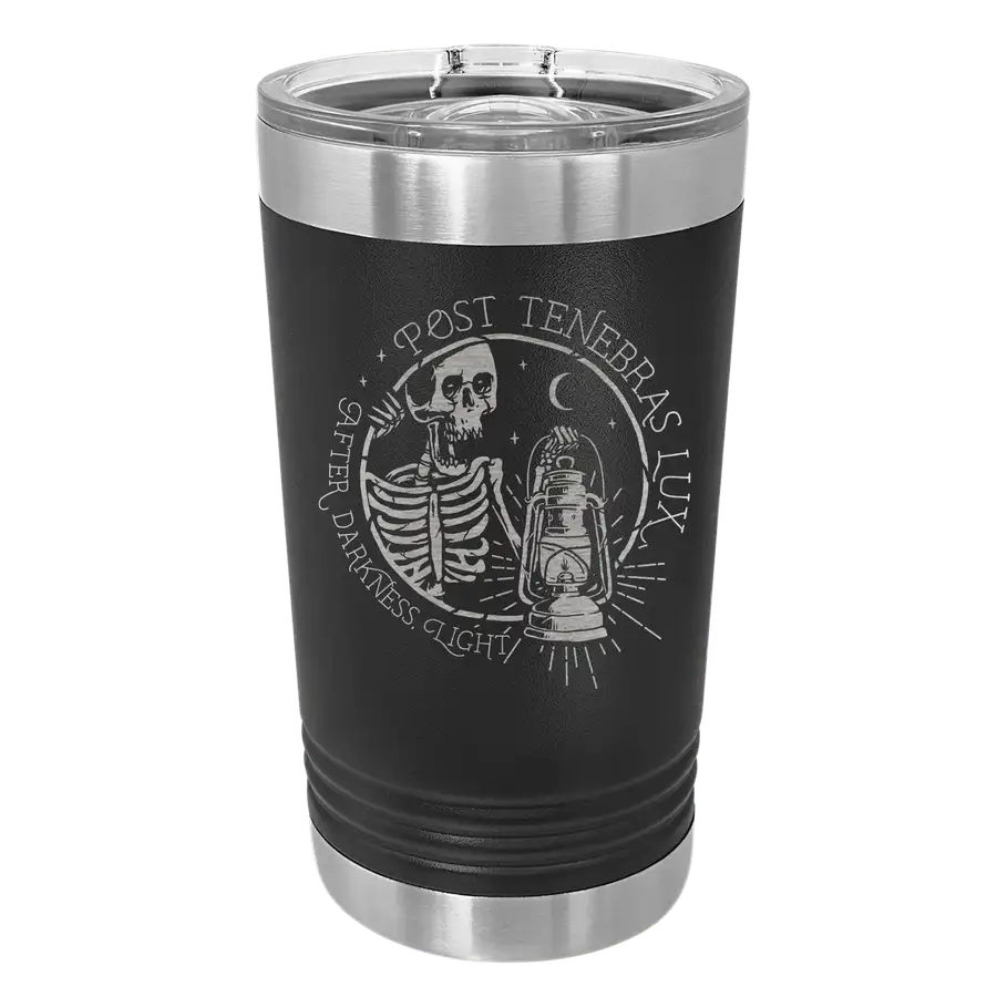 Post Tenebras Lux Insulated Pint